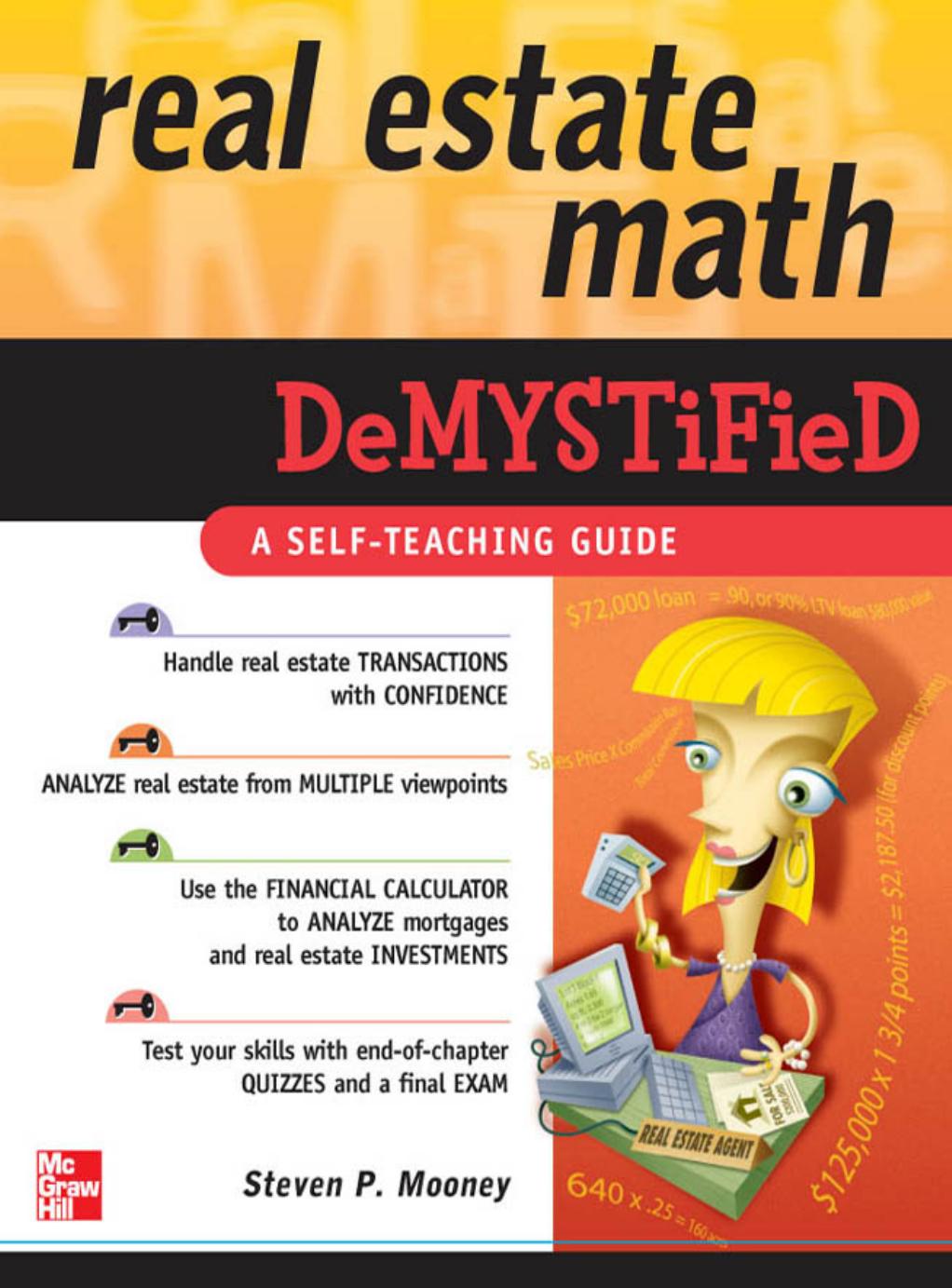 Real Estate Math Demystified by Steven P. Mooney free ebooks download
